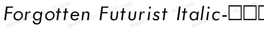 Forgotten Futurist Italic字体转换